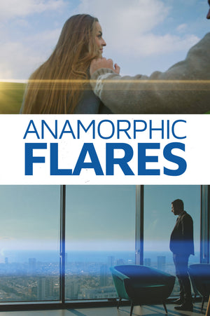 ANAMORPHIC FLARES